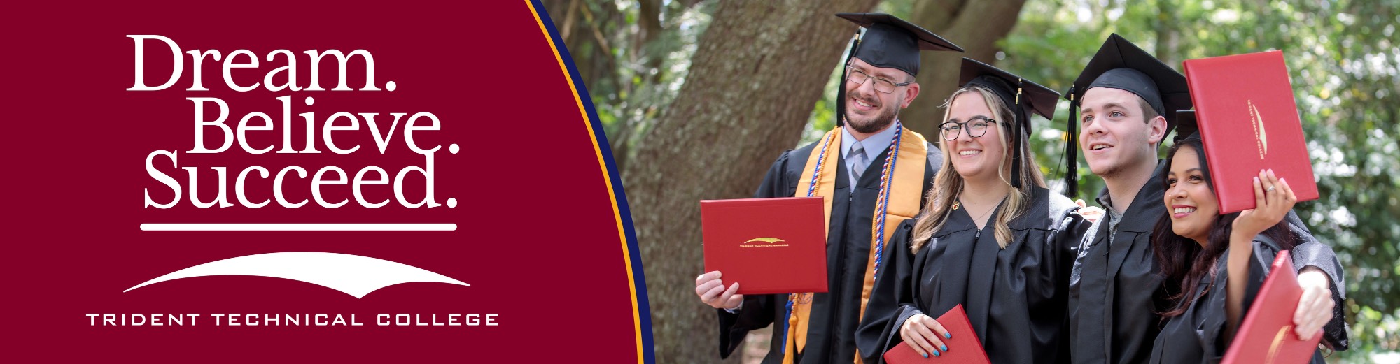 Dream Believe Succeed header Graduates with Dream Believe Succeed wordmark